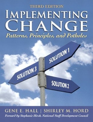 Implementing Change : Patterns, Principles, and Potholes Paperbac