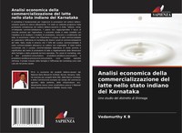 Vedamurthy K B | Analisi Economica Della Commercializzazione Del Latte Nello...