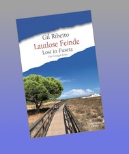 Lautlose Feinde: Lost in Fuseta Gil Ribeiro N...