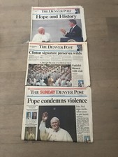 3 DENVER POST Issues Aug.13, 14 15 1993 Pope John Paul II & Clinton - Denver