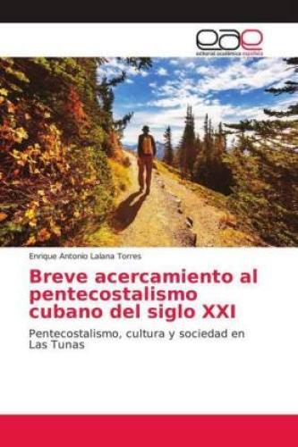Thumbnail - Breve Acercamiento Al Pentecostalismo Cubano Del Siglo Xxi