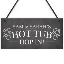 Personalised Hot Tub Sign Hanging Wall Garden Plaque Shed Sign Funny Plaque