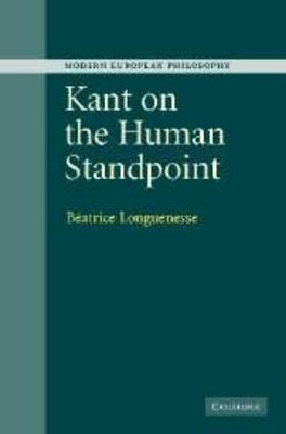 Béatrice Longuenesse Kant on the Human Standpoint (Taschenbuch)