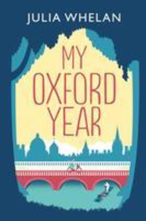 Thumbnail - My Oxford Year | Julia Whelan | Taschenbuch | Englisch | 2019