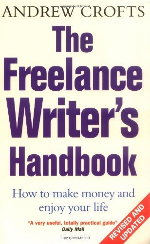 The Freelance Writer's Handbook: How to turn your writing skills into a success - Zdjęcie 1 z 1