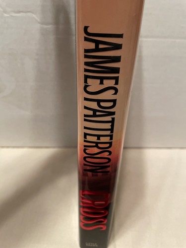 Alex Cross Ser.: Cross by James Patterson (2006, Hardcover) - Picture 2 of 3