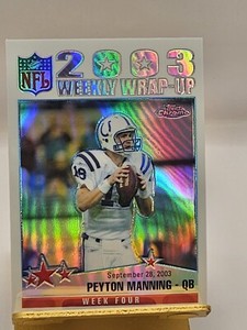 2004 Topps Chrome Weekly Wrap-Up Refractor Peyton Manning #149 Hall Of Fame Mint