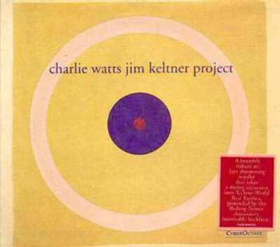 Charlie Watts Jim Keltner Project - Charlie Watts Jim Keltner Project (CD)