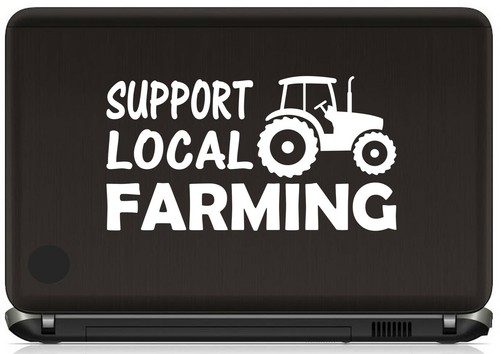 Support Local Farming Decal Sticker for Car Window BG 451 Farm Tractor Farmhouse - Picture 3 of 3