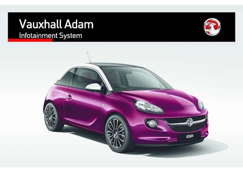 VAUXHALL ADAM Car Owners Manual Handbook 2012 to Present NEW PRINT FREE POSTAGE - Picture 16 of 25