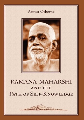 Thumbnail - Arthur Osborne Ramana Maharshi And The Path Of Self-knowledg