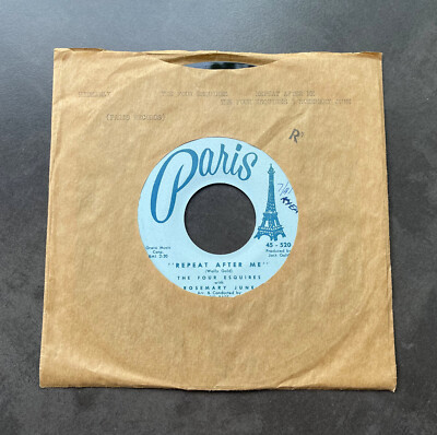 7'' The Four Esquires - Repeat After Me - US Paris