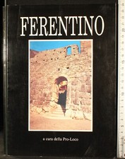 FRENTINO. CESARE BIANCHI. PRO-LOCO.