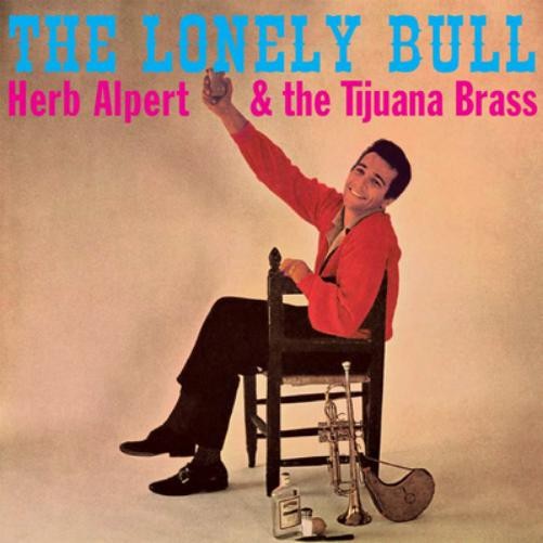 Альбом Herb Alpert и the Tijuana Brass The Lonely Bull (CD)