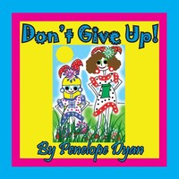 Penelope Dyan | Don't Give Up! | Taschenbuch | Englisch (2018)