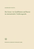 Die Grenze Von Qualifikation Und Renvoi Im Internationalen VerjäHrungsrecht Gerh