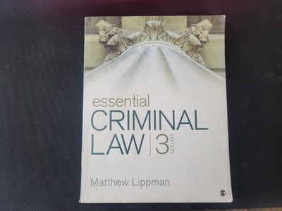 Essential Criminal Law by Matthew Lippman Third Edition Used