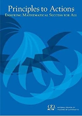 Principles to Actions : Ensuring Mathematical Success for All Pap