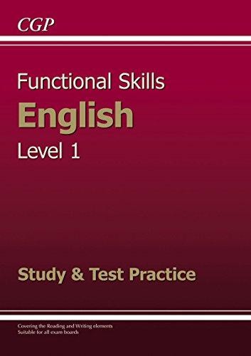 Functional Skills English Level 1 - Study & Test Practice - CGP Books