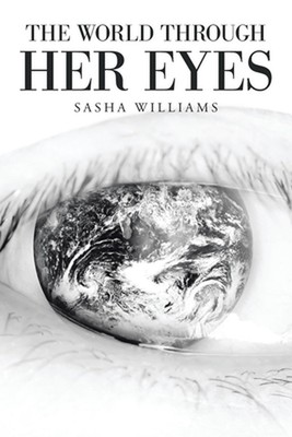 The World Through Her Eyes by Sasha Williams (English) Paperback Book