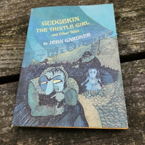 Gudgekin the Thistle Girl By John Gardner Hardcover 1st Edition 1976 VG - Picture 3 of 8