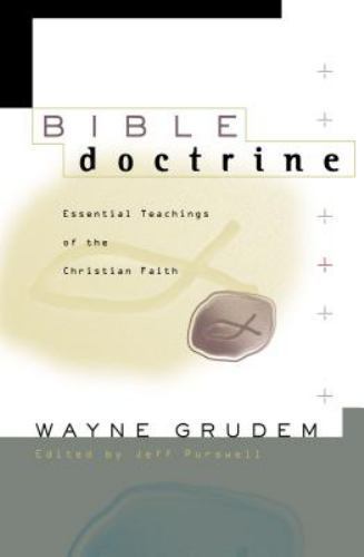 Bible Doctrine: Essential Teachings of the Christian Faith - Picture 1 of 1