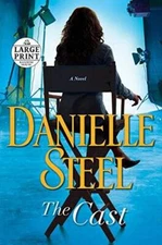 The Cast: A Novel (Random House Large Print) - Paperback - GOOD