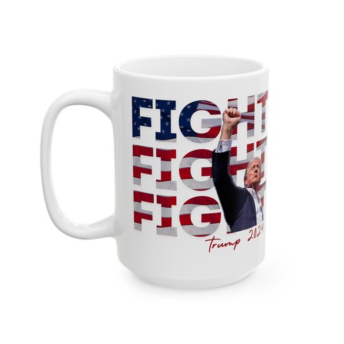 Donald Trump Fight Fight Fight 2024 Ceramic Mug 11oz, 15oz P.A. Rally U.S.A. - Picture 5 of 11