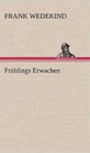 Fruhlings Erwachen by Frank Wedekind (Hardback, 2012)