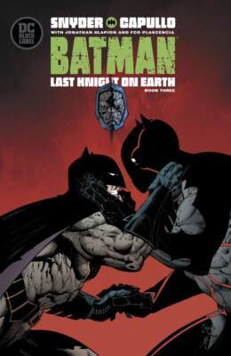BATMAN LAST KNIGHT ON EARTH - Select issues from mini-series BATMAN LAST KNIGHT ON EARTH - Select issues from mini-series