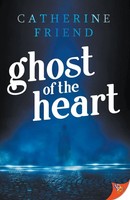Ghost Of The Heart Catherine Friend Taschenbuch Englisch 2024 Bold Strokes Books