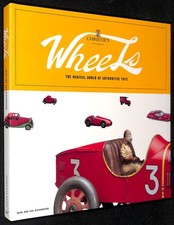 Richardson ~ Christie's Presents WHEELS the Magical World of Automotive Toys