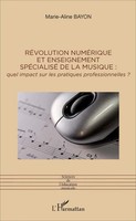 RéVolution NuméRique Et Enseignement SpéCialisé de La Musique : Bayon Buch 2020