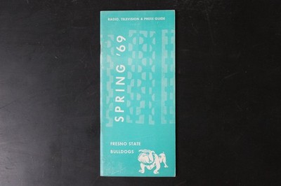 Fresno State Bulldogs Radio Television Press Guide Spring 1969 Program