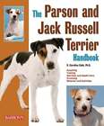 The Parson and Jack Russell Terrier Handbook by Caroline Coile Ph D: Used