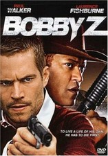 Bobby Z (DVD, 2007, Widescreen) Paul Walker/Laurence Fishburne!