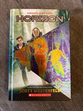 Horizon - Survival Is No Game By Scott Westerfield