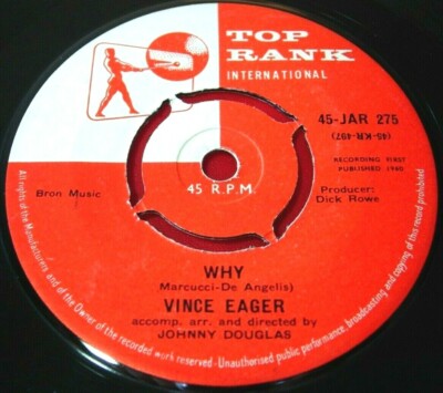 Vince Eager Why 7'' UK ORIG 4-Prong Centre 1960 Top Rank JAR 275 bw El Paso VINYL