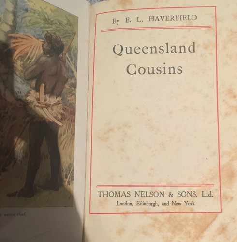 Queensland Cousins 1908 Eleanor Luisa Haverfield Illustrated Very Rare Free Post - Picture 3 of 12