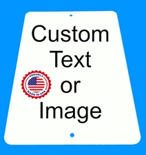 Personalized 8" x 12" Aluminum Metal Sign Customize with Text or Picture 