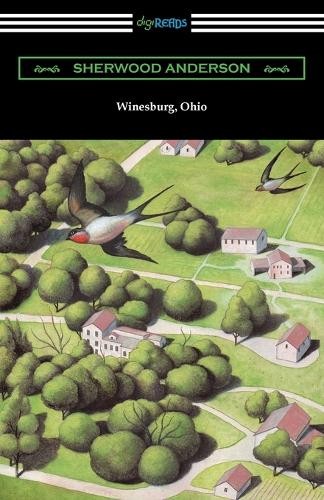 Шервуд Андерсон Уайнсбург, Огайо (в мягкой обложке) (ИМПОРТ ИЗ Великобритании)