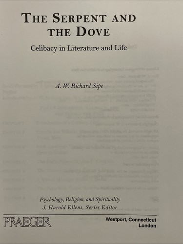 A. W. Richard Sipe: The Serpent and the Dove: Celibacy in Literature and Life - Foto 5 di 11