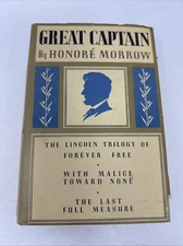The Lincoln Trilogy of Forever Free Great Captain by Honore Morrow 1930 3 Novels