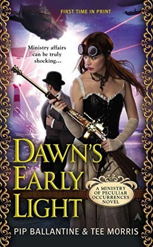 Dawns Early Light: A Ministry of Peculiar Occur... - Pip Ballantine - Good - ... - Bild 1 von 1