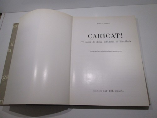(CAVALLERIA-UNIFORMI)Puletti R-CARICAT!TRE SECOLI DI STORIA DELL’ARMA DI CAVALL - Foto 6 di 20