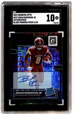 2022 Donruss Optic Rated Rookie Auto Black Pandora /25 Brian Robinson SGC 10 JW1