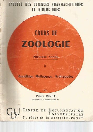 ZOOLOGIE - COURS DE ZOOLOGIE : ANNELIDES, MOLLUSQUES, ARTHROPODES