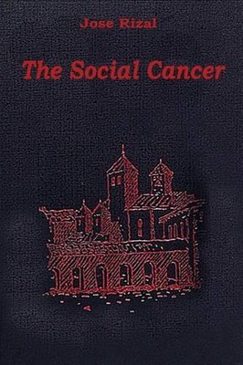 The Social Cancer by Jose Rizal (English) Paperback Book