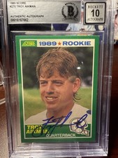 Troy Aikman 1989 Score #270 Signed Rookie Card RC AUTO BECKETT 10 Autograph BAS