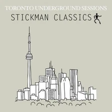 Various Artists - Toronto Underground Sessions / Stickman Classics [New CD] Alli